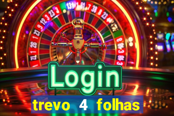 trevo 4 folhas significado espiritual